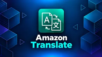 Amazon Translate: traduções automáticas