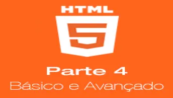HTML do básico ao avançado parte 4